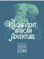 Magnificent African Adventure s/c