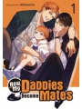 How My Daddies Became Mates vol 1
