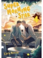 Super Morning Star vol 4