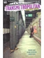 Transmetropolitan vol 5: Lonely City