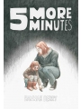 5 More Minutes