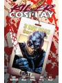Killer Cosplay s/c