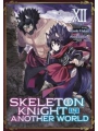 Skeleton Knight In Another World vol 13