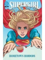 Supergirl s/c vol 2 Hometown Horrors