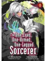 The One-eyed, One-armed, One-legged Sorcerer vol 1