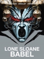 Lone Sloane: Babel h/c