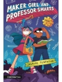 Maker Girl & Professor Smarts s/c