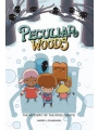 Peculiar Woods vol 2 Mystery Of Intelligents