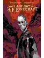 The Last Day Of H.p. Lovecraft s/c