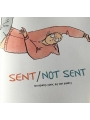 Sent / Not Sent (Signed & Sketched In)