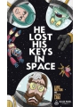 He Lost His Keys In Space s/c