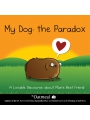 My Dog: The Paradox h/c