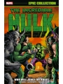 Incredible Hulk: Epic Collection vol 5 - Who Will Judge The Hulk? s/c