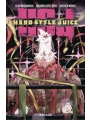 Hard Style Juice s/c vol 1