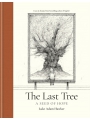 The Last Tree: A Seed Of Hope h/c