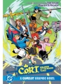 C.o.r.t. Children Of The Round Table A Camelot Graphic Novel s/c