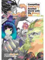Campfire Cooking In Another World With My Absurd Skill: Omnibus vol 6 Light Novel