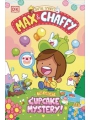 Max & Chaffy Great Cupcake Mystery s/c