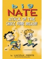 Big Nate Attack Of The Cheez Funk Breath s/c