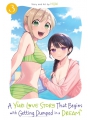 A Yuri Love Story That Begins With Getting Dumped In A Dream vol 3
