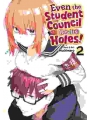 Even The Student Council Has Its Holes! vol 2