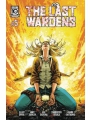 Last Wardens #5 (of 6)