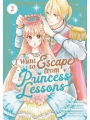 I Want To Escape Princess Lessons vol 2