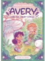 Avery And The Fairy Circle s/c