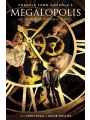 Francis Ford Coppola's Megalopolis : An Original Graphic Novel h/c