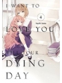 I Want To Love You Til Your Dying Day vol 4