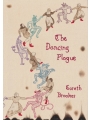 The Dancing Plague s/c Bookplate Edition