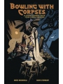 Bowling With Corpses & Other Strange Tales h/c