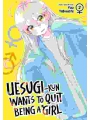 Uesugi-Kun Wants To Quit Being A Girl vol 2