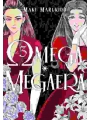 Omega Megaera vol 3