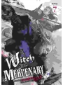 Witch And Mercenary Light Novel vol 7