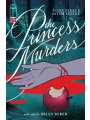 Princess Murders #1 Cvr A Tony Fleecs & Tim Seeley