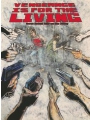 Vengeance Is For The Living #4 (of 4)