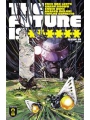 Future Is ****** Cvr A Garry Brown #15