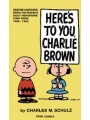 Peanuts Heres To You Charlie Brown Sc