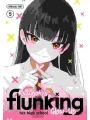 Kusunoki'S Flunking Her High School Glow-Up Gn Vol 05