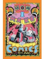How I Make Comics h/c