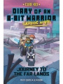 Diary Of An 8-bit Warrior vol 5 Journey Far Lands