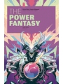 Power Fantasy #7 Cvr A Wijngaard