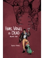 Hans Vogel Is Dead s/c vol 2