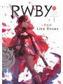 RWBY Red Like Roses vol 1