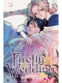 Firefly Wedding vol 3