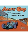 Alley Oop & The Fabulous Ghost Racer s/c