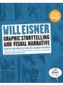 Eisner: Graphic Storytelling And Visual Narrative