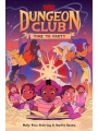 Dungeon Club vol 2: Time To Party s/c