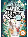 Ivy And BearLock Holmes s/c vol 1 Case Of The Missing Flower